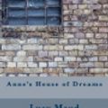 Cover Art for 9781975858360, Anne's House of Dreams by Lucy Maud Montgomery