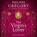 Cover Art for 9780008304027, The Virgin's Lover by Philippa Gregory