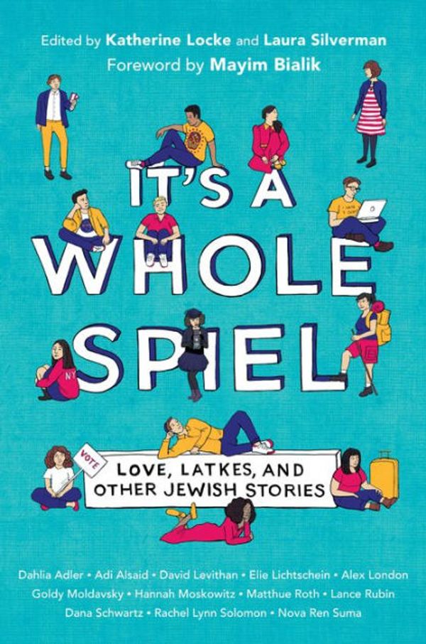 Cover Art for 9780525646174, It's a Whole Spiel: Love, Latkes, and Other Jewish Stories by Katherine Locke
