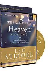 Cover Art for 0025986135508, The Case for Heaven (and Hell) Study Guide with DVD: A Journalist Investigates Evidence for Life After Death by Lee Strobel, Lee Strobel