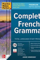 Cover Art for 9781266005596, Practice Makes Perfect: Complete French Grammar, Premium Fifth Edition by Annie Heminway