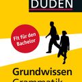 Cover Art for 9783411911073, Duden - Grundwissen Grammatik by Dudenredaktion, Gabriele Diewald, Maria Thurmair, Mechthild Habermann
