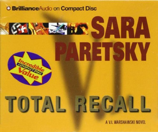 Cover Art for 9781593556815, Total Recall (V. I. Warshawski) by Sara Paretsky