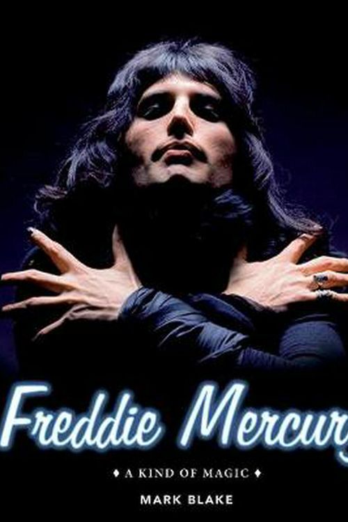 Cover Art for 9781495030116, Freddie Mercury: A Kind of Magic by Mark Blake