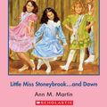 Cover Art for 9780545533904, The Baby-Sitters Club #15: Little Miss Stonybrook. and Dawn by Ann M. Martin