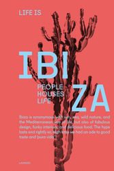 Cover Art for 9789401449106, Ibiza Ibiza: Bohemian Balearic Interiors, Architecture, Way of Life by Anne Poelmans