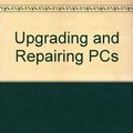 Cover Art for 9780789710499, Upgrading and Repairing PCs by Scott Mueller