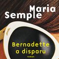 Cover Art for 9782259220620, Bernadette a disparu by Carine CHICHEREAU, Maria SEMPLE