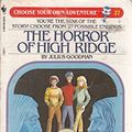 Cover Art for 9780553238679, Cya 27:Horror of High Ridge by Julius Goodman
