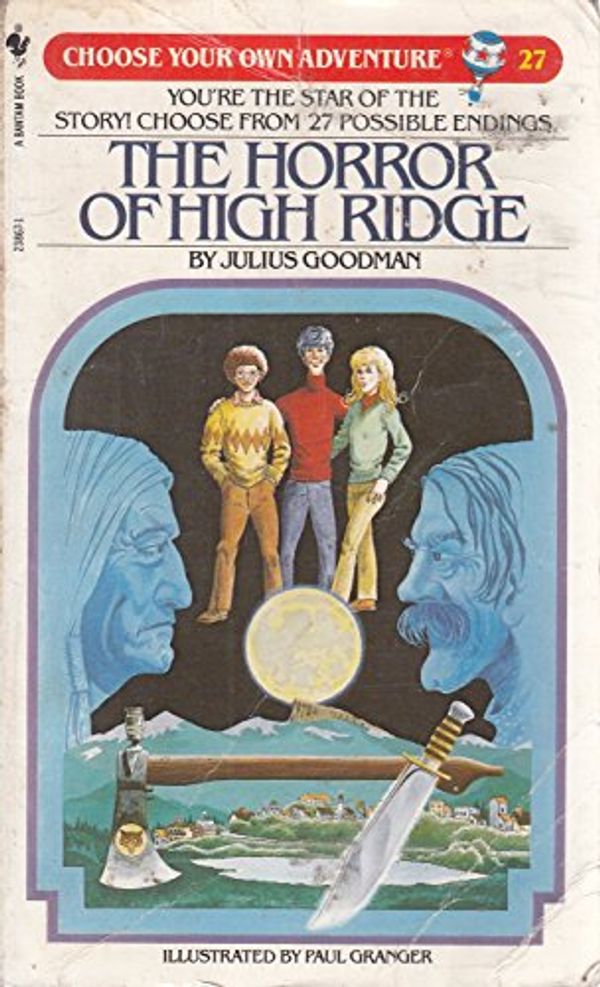 Cover Art for 9780553238679, Cya 27:Horror of High Ridge by Julius Goodman