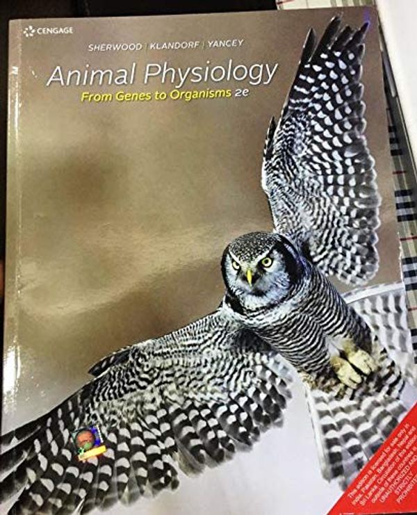 Cover Art for 9788131526590, Animal Physiology: From Genes To Organisms, 2E by Books Wagon