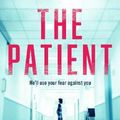 Cover Art for 9781460759462, The Patient by Jasper DeWitt