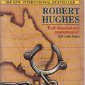 Cover Art for 9780330298926, The Fatal Shore by Robert Hughes