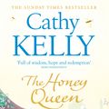 Cover Art for 9780007510948, The Honey Queen by Cathy Kelly