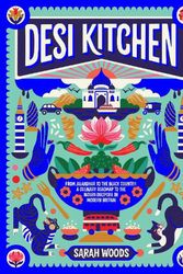 Cover Art for 9780241537749, Desi Kitchen by Sarah Woods
