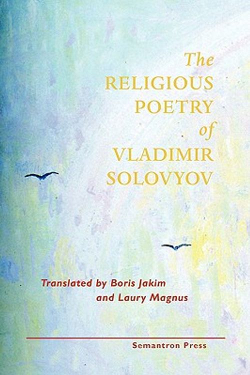 Cover Art for 9781597312790, The Religious Poetry of Vladimir Solovyov by Vladimir Solovyov