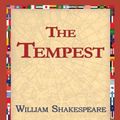 Cover Art for 9781421814063, The Tempest by William Shakespeare, 1stWorld Library