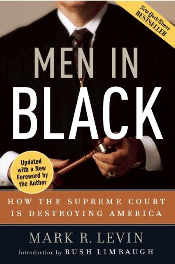 Cover Art for 9781596980327, Men in Black by Mark R Levin
