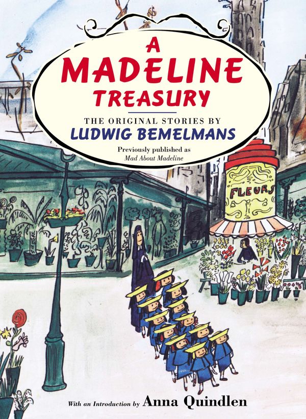 Cover Art for 9780451470515, Mad about Madeline by Ludwig Bemelmans