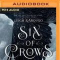 Cover Art for 9781522609735, Six of Crows by Leigh Bardugo