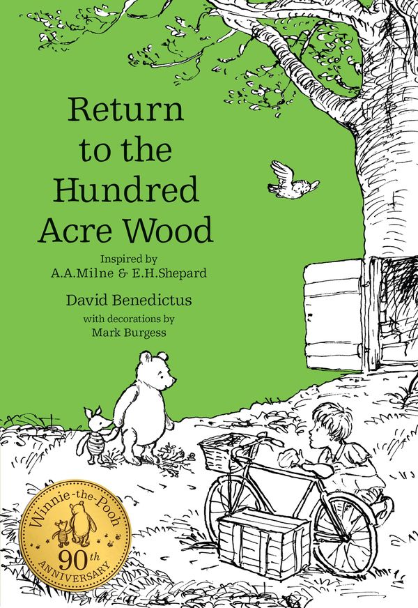 Cover Art for 9781405284561, Return to the Hundred Acre Wood (Winnie-the-Pooh - Classic Editions) by David Benedictus