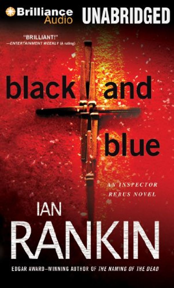 Cover Art for 9781480523715, Black and Blue by Ian Rankin