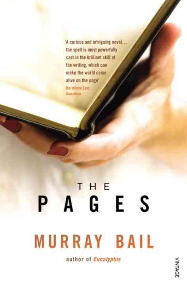 Cover Art for 9780099524281, The Pages by Murray Bail