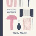 Cover Art for 9781780725062, The Art of Repair by Molly Martin