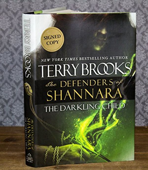 Cover Art for 9780345540799, The Darkling Child: The Defenders of Shannara by Terry Brooks