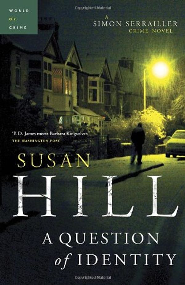 Cover Art for 9780307363039, A Question of Identity by Susan Hill
