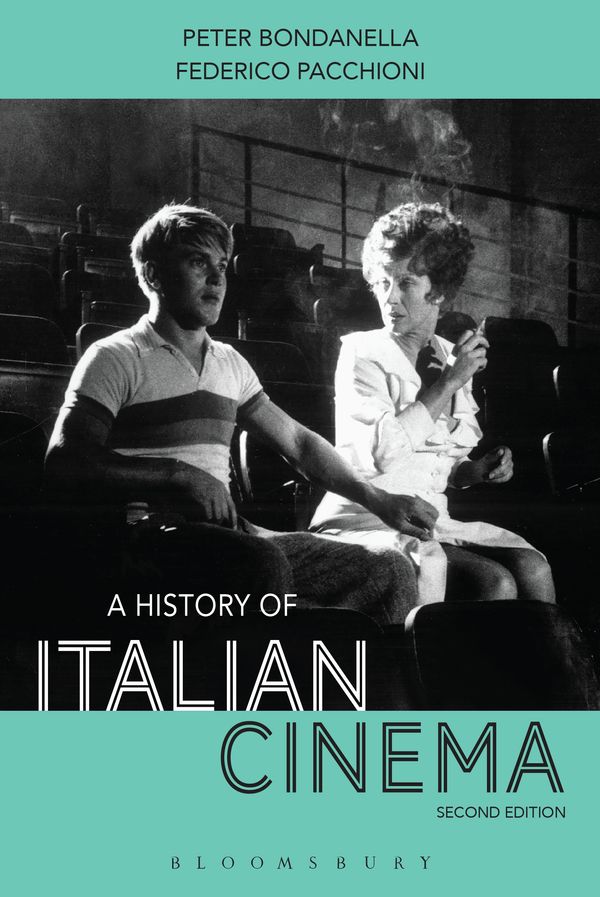 Cover Art for 9781501307638, A History of Italian Cinema by Peter Bondanella, Federico Pacchioni