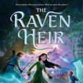Cover Art for 9781547606375, The Raven Heir by Stephanie Burgis