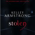 Cover Art for 9780748108800, Stolen: Number 2 in series by Kelley Armstrong