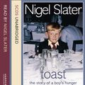 Cover Art for 9780007177684, Toast by Nigel Slater