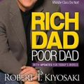 Cover Art for 9781612680170, Rich Dad Poor DadWhat The Rich Teach Their Kids About Money That... by Robert T. Kiyosaki