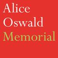 Cover Art for 9780571274161, Memorial by Alice Oswald