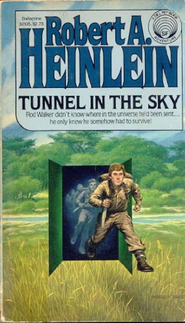 Cover Art for 9780345301055, Tunnel in the Sky by Robert A. Heinlein