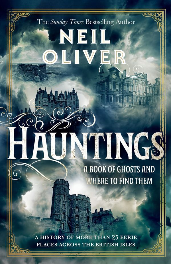 Hauntings: A History of Ghosts and Where to Find Them: Price Comparison ...