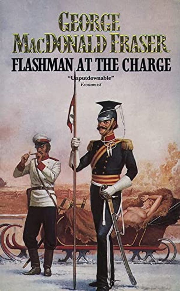 Cover Art for 9780006176763, Flashman at the Charge by George MacDonald Fraser