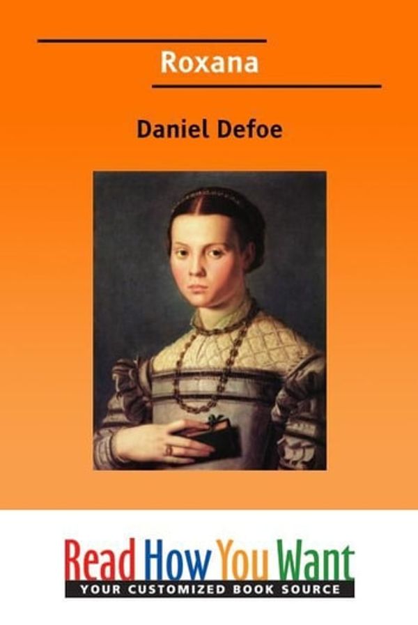 Cover Art for 9781458709981, Roxana by Daniel Defoe