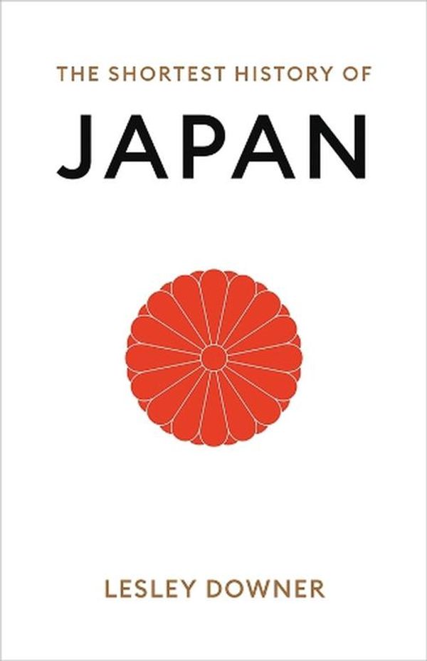 Cover Art for 9781760643850, The Shortest History of Japan by Lesley Downer