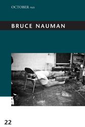 Cover Art for 9780262535670, Bruce Nauman by Taylor Walsh