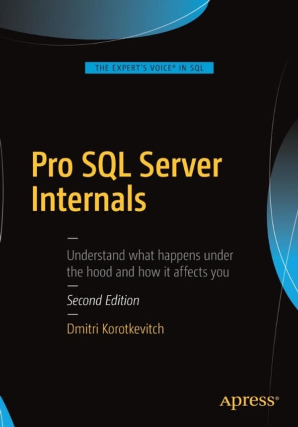 Cover Art for 9781484219638, Pro SQL Server Internals by Dmitri Korotkevitch