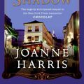 Cover Art for 9780061431623, The Girl with No Shadow by Joanne Harris