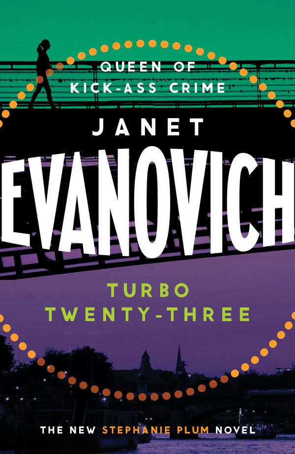 Cover Art for 9781472201713, Turbo Twenty-Three: Stephanie Plum Bk 23: A fast-paced adventure full of murder, mystery and mayhem by Janet Evanovich