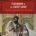 Cover Art for 9781101633854, Flashman in the Great Game by George MacDonald Fraser
