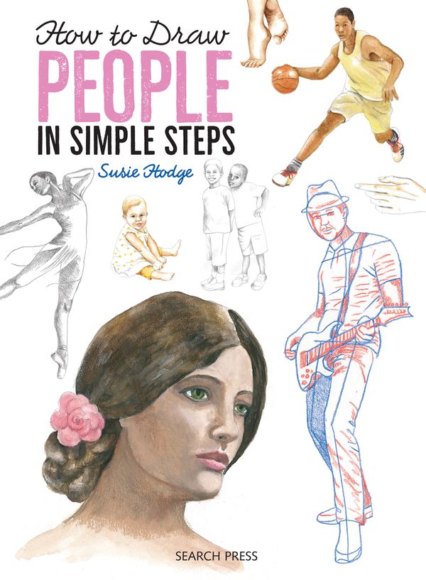 Cover Art for 9781782214731, How to Draw: PeopleIn Simple Steps by Susie Hodge