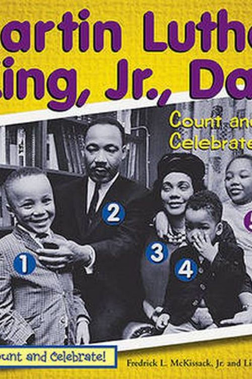 Cover Art for 9780766031050, Martin Luther King, Jr., Day-count and Celebrate! by Fredrick L. McKissack