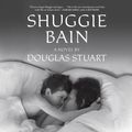 Cover Art for 9781690564614, Shuggie Bain by Douglas Stuart