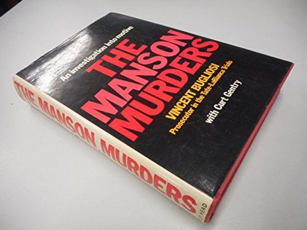 Cover Art for 9780370103556, The Manson Murders by Vincent Bugliosi
